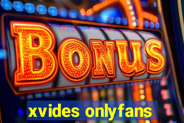 xvides onlyfans